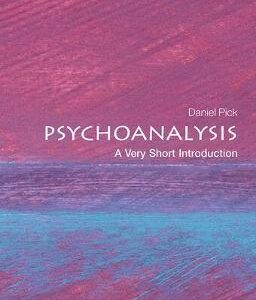 Psychoanalysis: A Very Short Introduction