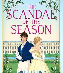 The Scandal Of The Season (Fairfax Sisters, Book 2)