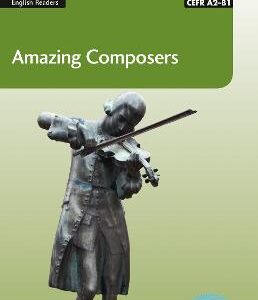 Amazing Composers : A2-B1 (Collins Amazing People Elt Readers)