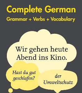 Easy Learning German Complete Grammar, Verbs And Vocabulary (3 Books In 1): Trusted Support For Learning (Collins Easy Learning)