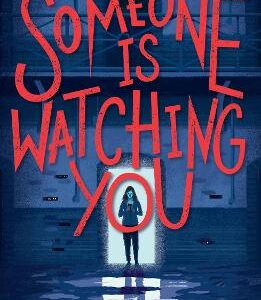 Someone Is Watching You