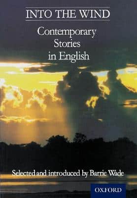 Into The Wind - Contemporary Stories In English