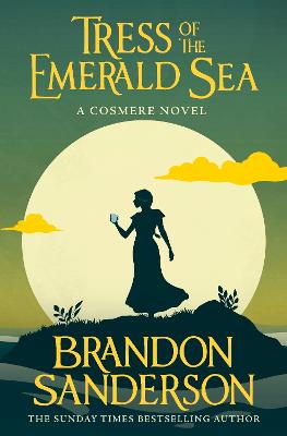Tress Of The Emerald Sea: A Novel Of Hoid's Travails
