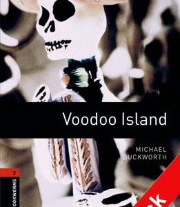 Oxford Bookworms Library: Level 2:: Voodoo Island Audio Cd Pack