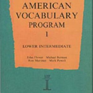 American Vocabulary Program 1: Lower Intermediate: Program 1: Lower Intermediate