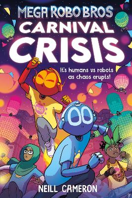 Mega Robo Bros 6: Carnival Crisis (A Phoenix Comic Book)