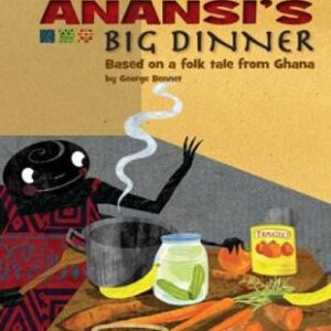 Our World Readers: Anansi's Big Dinner: British English