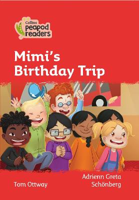Mimi's Birthday Trip: Level 5 (Collins Peapod Readers)