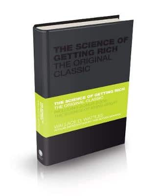 The Science Of Getting Rich: The Original Classic