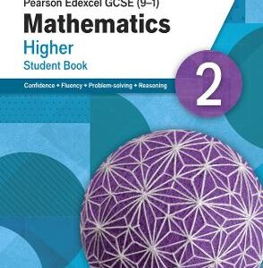 Pearson Edexcel Gcse (9-1) Mathematics Higher Student Book 2: Second Edition