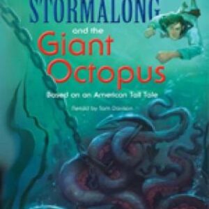 Our World Readers: Stormalong And The Giant Octopus: British English