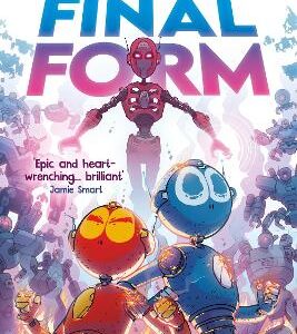 Mega Robo Bros 8: Final Form (A Phoenix Comic Book)