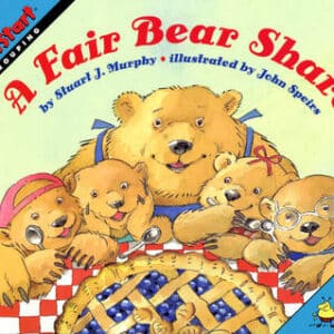 A Fair Bear Share: Mathstart Level 2: Regrouping