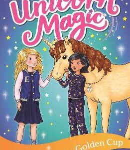Unicorn Magic: Quickhoof And The Golden Cup: Series 3 Book 1