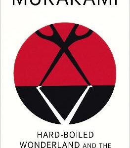 Hard-Boiled Wonderland And The End Of The World