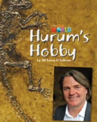 Our World Readers: Hurum's Hobby: British English