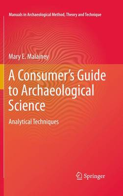 A CONSUMER`S GUIDE TO ARCHAEOLOGICAL SCI