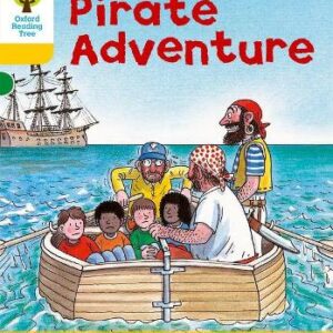 Oxford Reading Tree: Level 5: Stories: Pirate Adventure