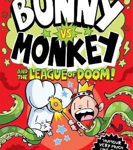 Bunny Vs Monkey And The League Of Doom (A Phoenix Comic Book, From The Multi-Million-Selling Creative Genius Jamie Smart)