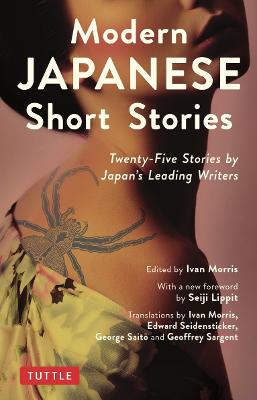 Modern Japanese Short Stories: Twenty-Five Stories By Japan's Leading Writers