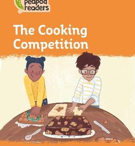 The Cooking Competition: Level 4 (Collins Peapod Readers)