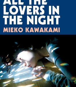 All The Lovers In The Night