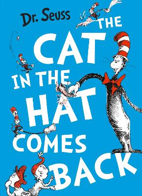 The Cat In The Hat Comes Back (Dr. Seuss)