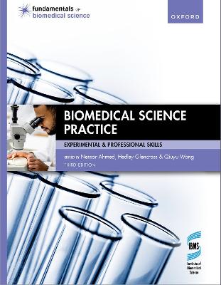 BIOMEDICAL SCIENCE PRACTICE 3RD EDITION