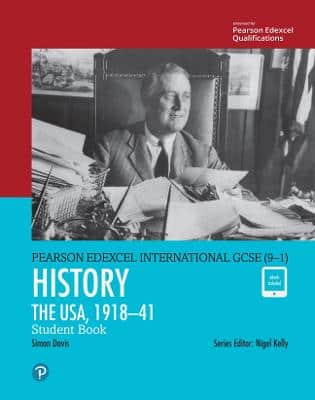 Pearson Edexcel International Gcse (9-1) History: The Usa, 1918-41 Student Book