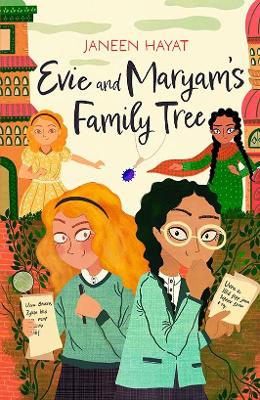 Evie And Maryam's Family Tree - Winner Of The Waterstones Best Book For Younger Readers 2026