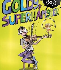 Goldy, Superhamster: Book 14