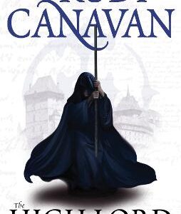 The High Lord: Book 3 Of The Black Magician