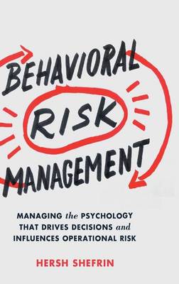 BEHAVIOURAL RISK MANAGEMENT