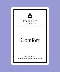 Poetry Prescription:  Comfort