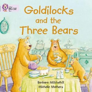 Goldilocks And The Three Bears: Band 00/Lilac (Collins Big Cat)