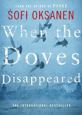 When The Doves Disappeared