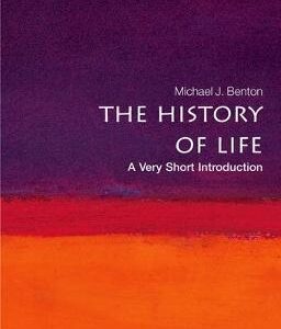 The History Of Life: A Very Short Introduction