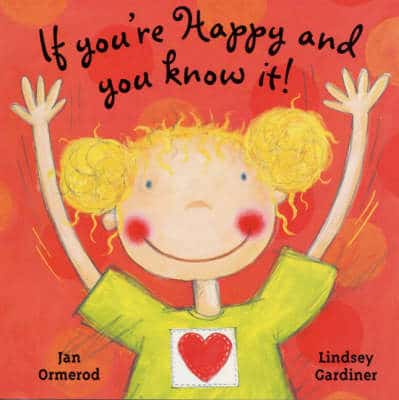 If You're Happy And You Know It!