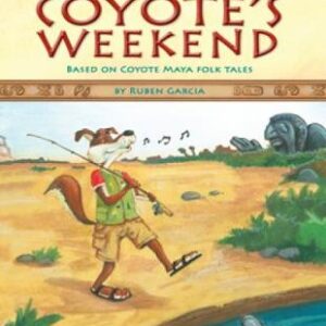 Our World Readers: Coyote's Weekend: British English