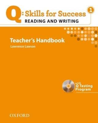 Q Skills For Success: Reading And Writing 1: Teacher's Book With Testing Program Cd-Rom