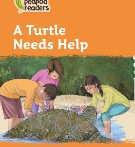 A Turtle Needs Help: Level 4 (Collins Peapod Readers)