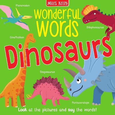 Dinosaurs (Wonderful Words)