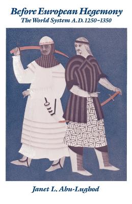 BEFORE EUROPEAN HEGEMONY