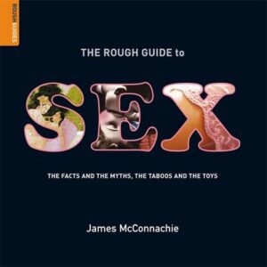 The Rough Guide To Sex