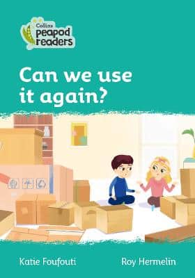 Can We Use It Again?: Level 3 (Collins Peapod Readers)