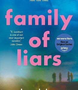 Family Of Liars: Now A Major Amazon Prime Tv Series