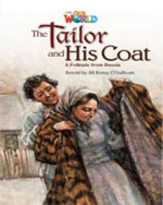 Our World Readers: The Tailor And His Coat: British English