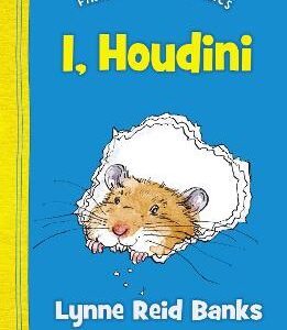 I, Houdini (First Modern Classics)