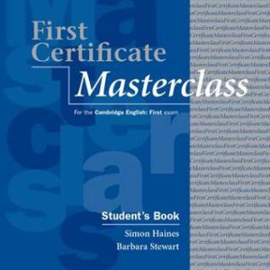 First Certificate Masterclass Student's Book