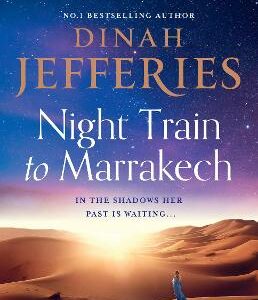 Night Train To Marrakech (The Daughters Of War, Book 3)